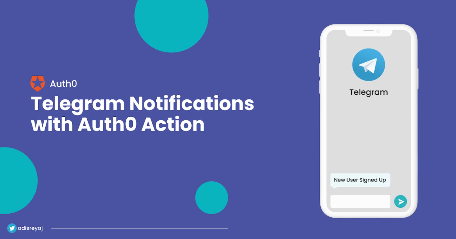 Get Signup Notifications In Telegram Using Auth0 Actions.