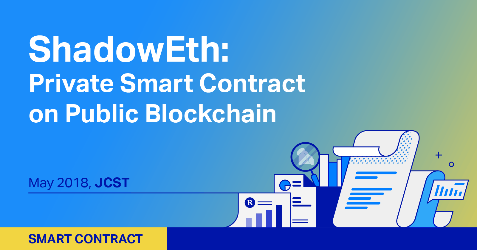 ShadowEth: Private Smart Contract on Public Blockchain