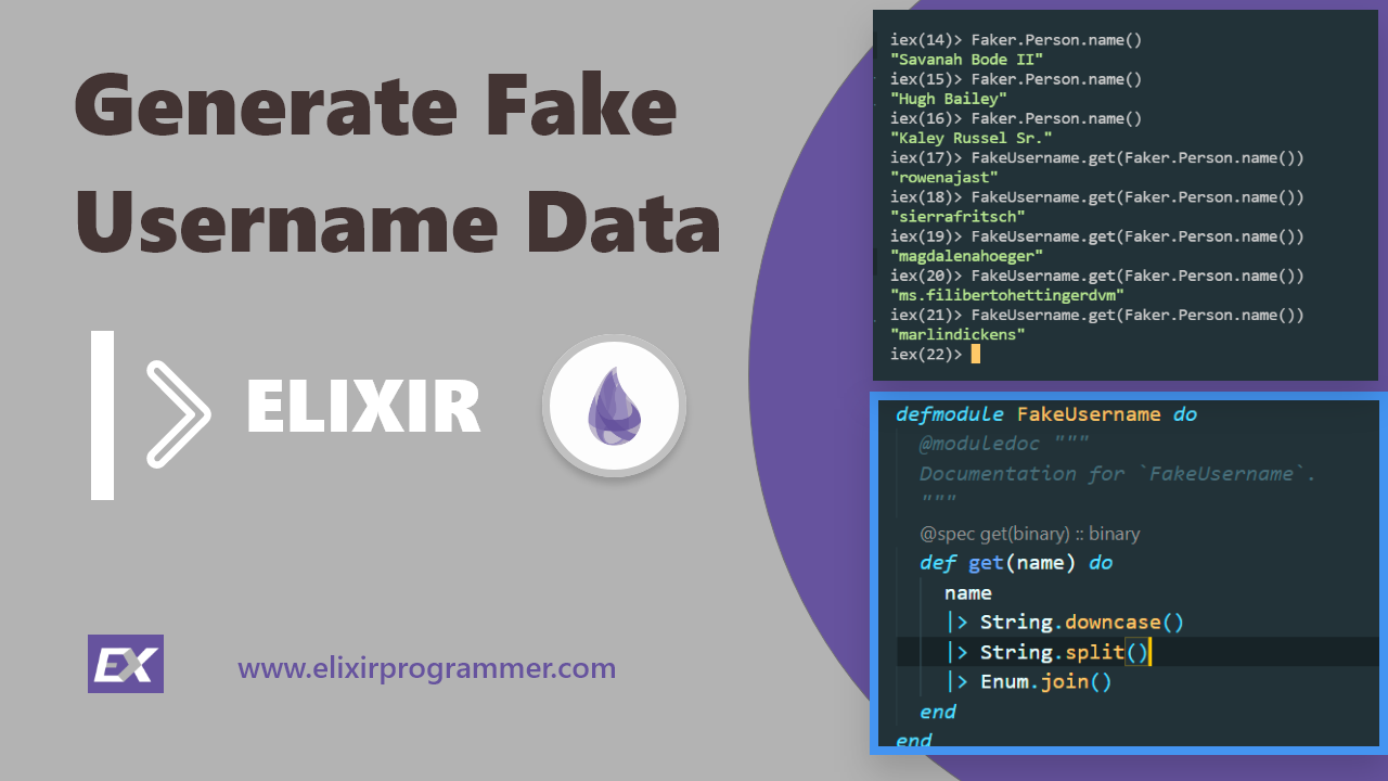 Auto Generate [Fake Usernames With Elixir]