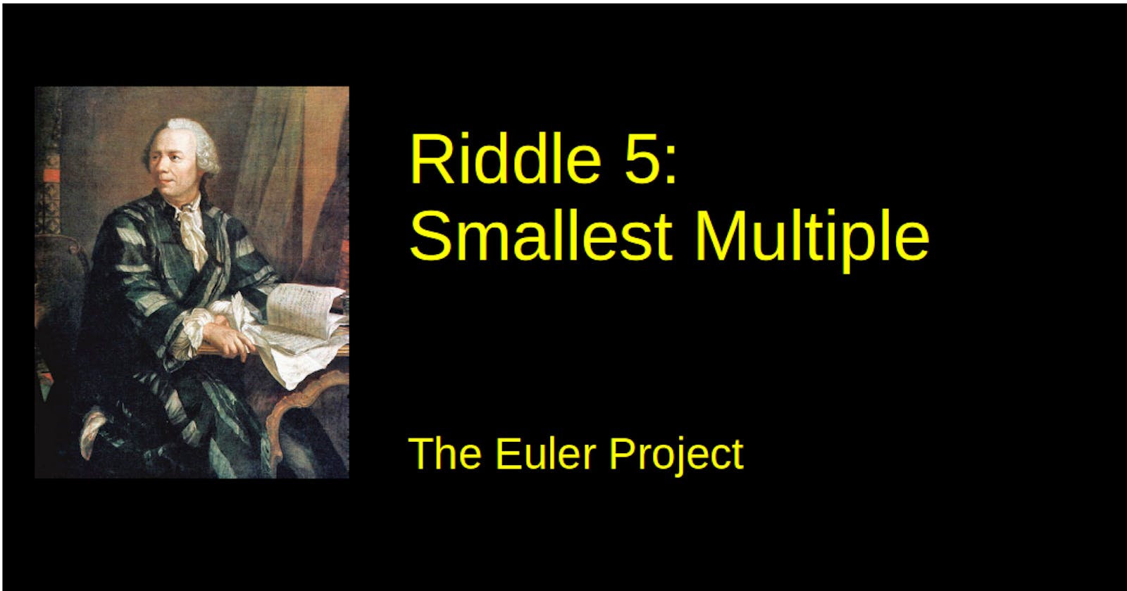 Riddle 5: Smallest Multiple