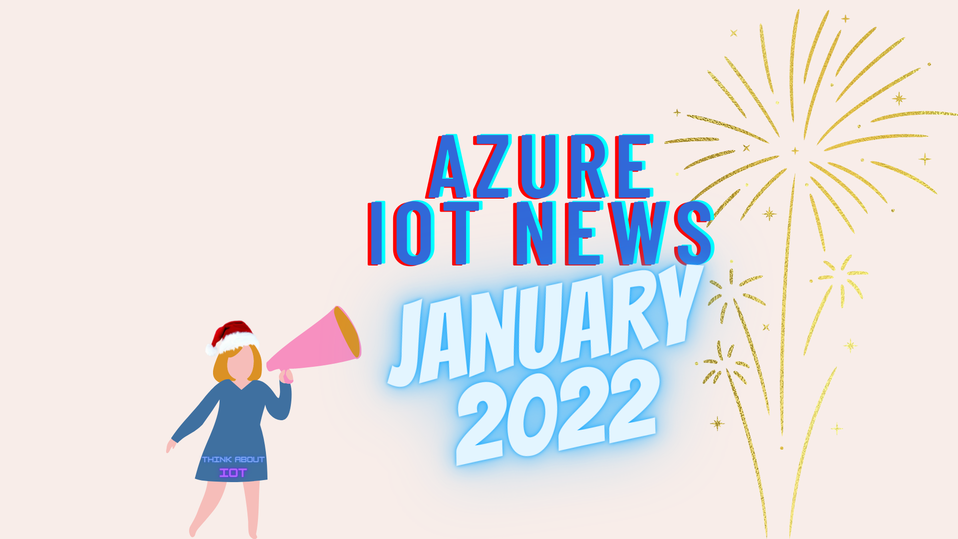 Azure IoT News January 2022.png