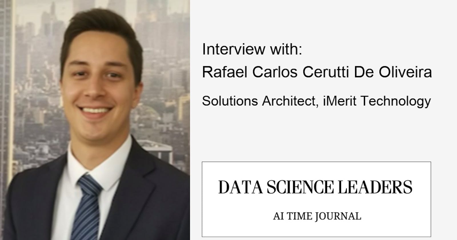 How to Build a Successful Career in Data Science – Hear from Rafael Oliveira