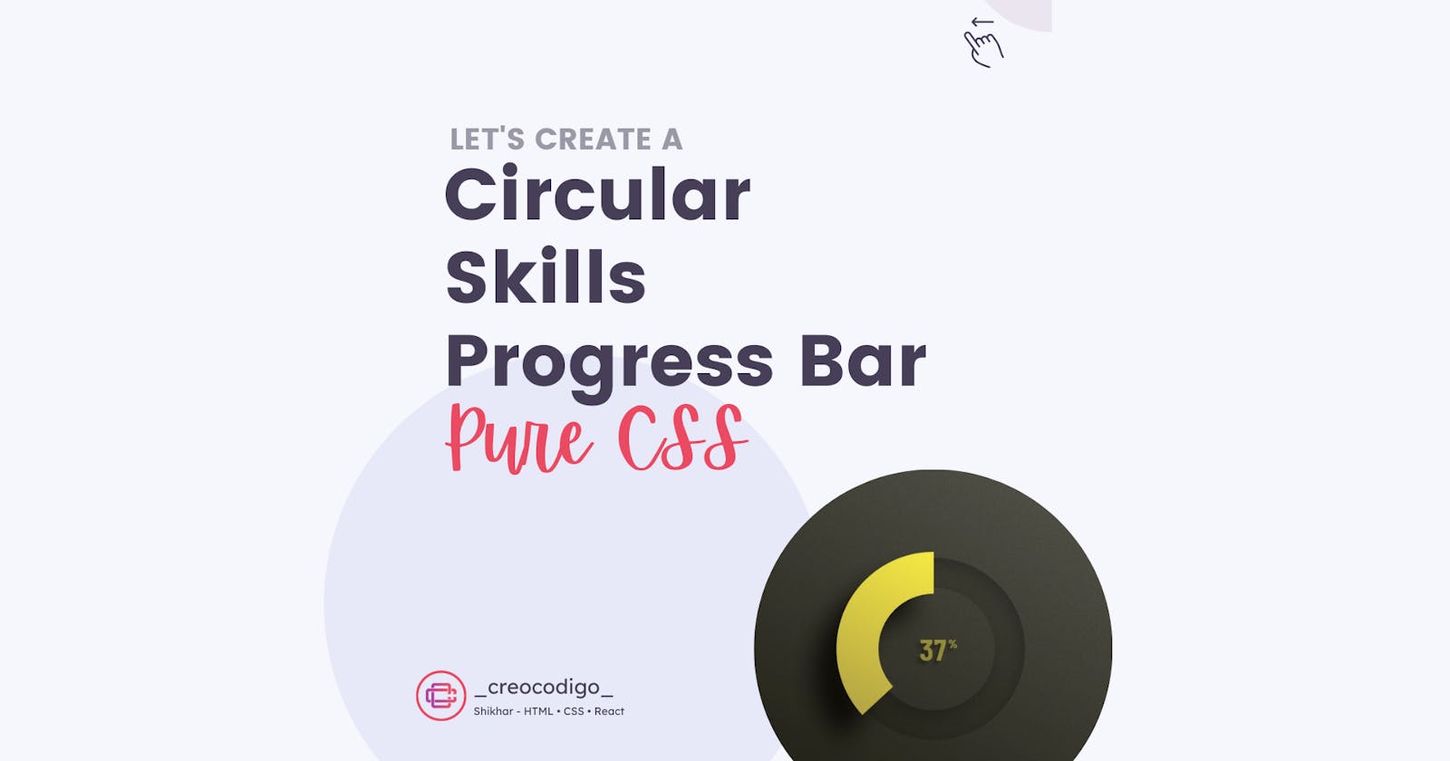 Circular Skills Progress Bar in Pure CSS