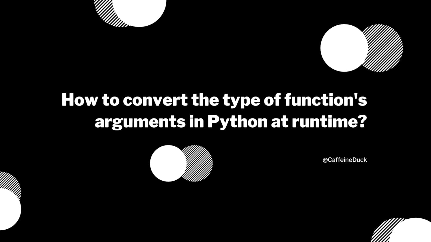 How to convert the type of function's arguments in Python at runtime?