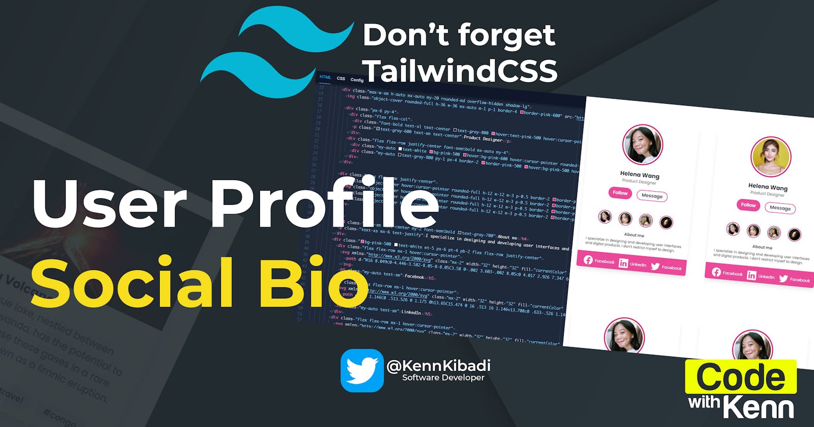 How I Built User Profile Interfaces using Tailwind CSS