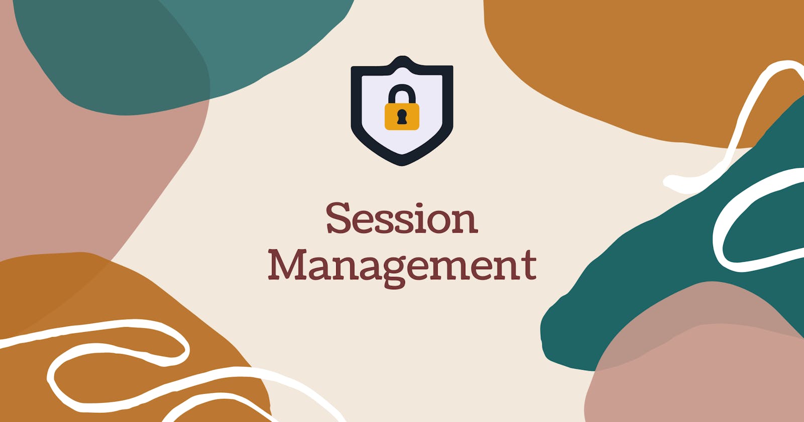 Session Management Fundamentals