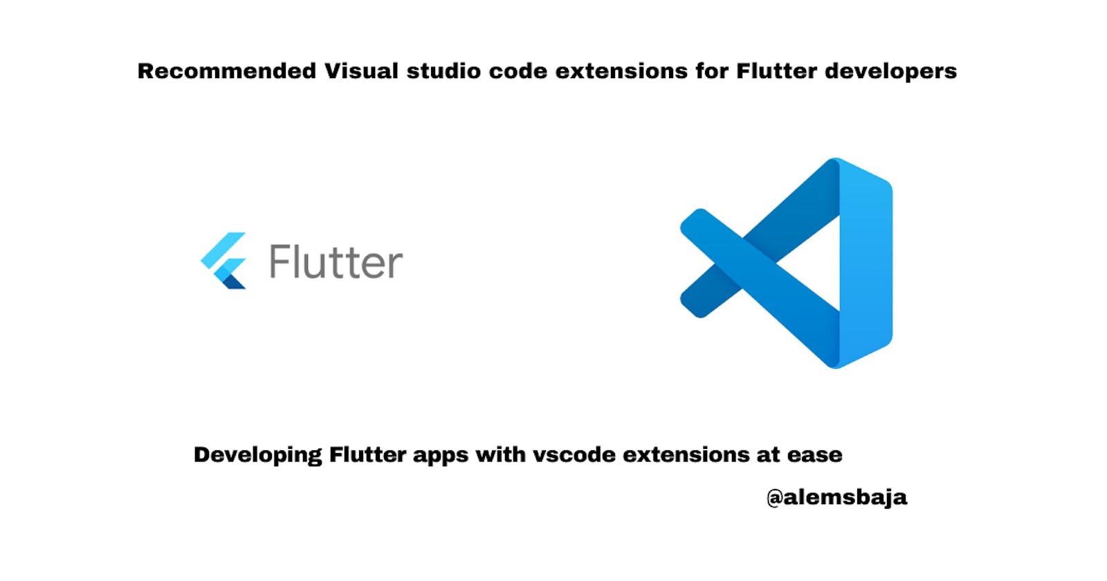 Recommended Visual studio code extensions for Flutter developers