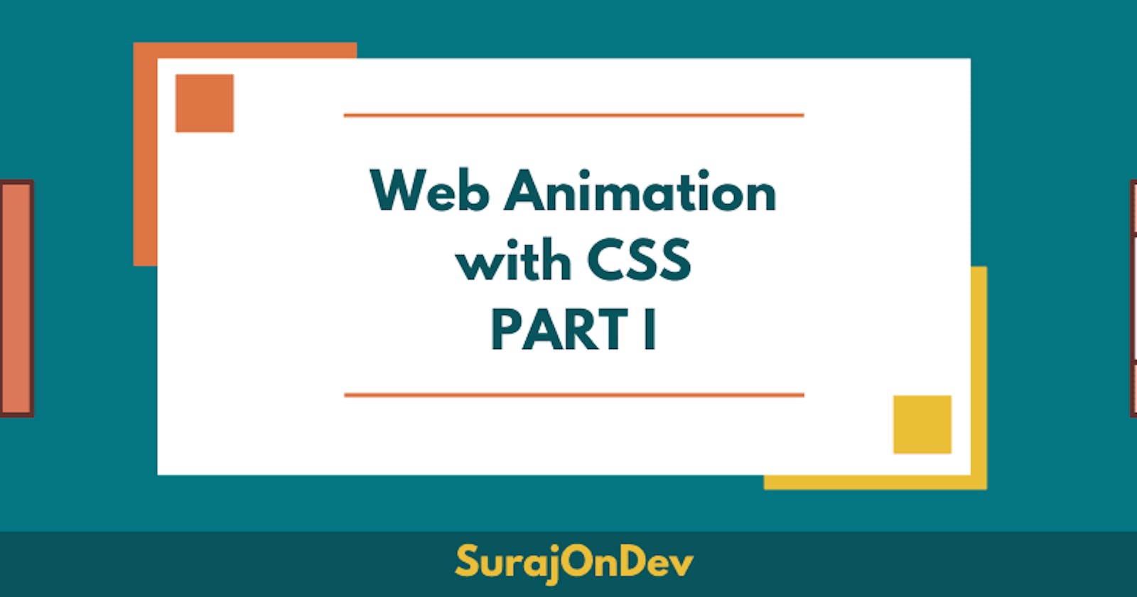 Web Animation with CSS - Learn the Basics