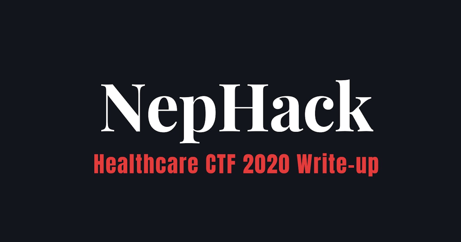 NepHack Online CTF June 2020 Write-up