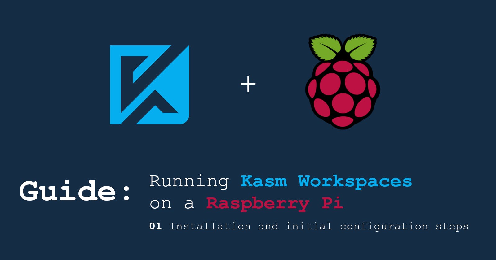 Kasm Workspaces: Spinning up containers on the Raspberry Pi