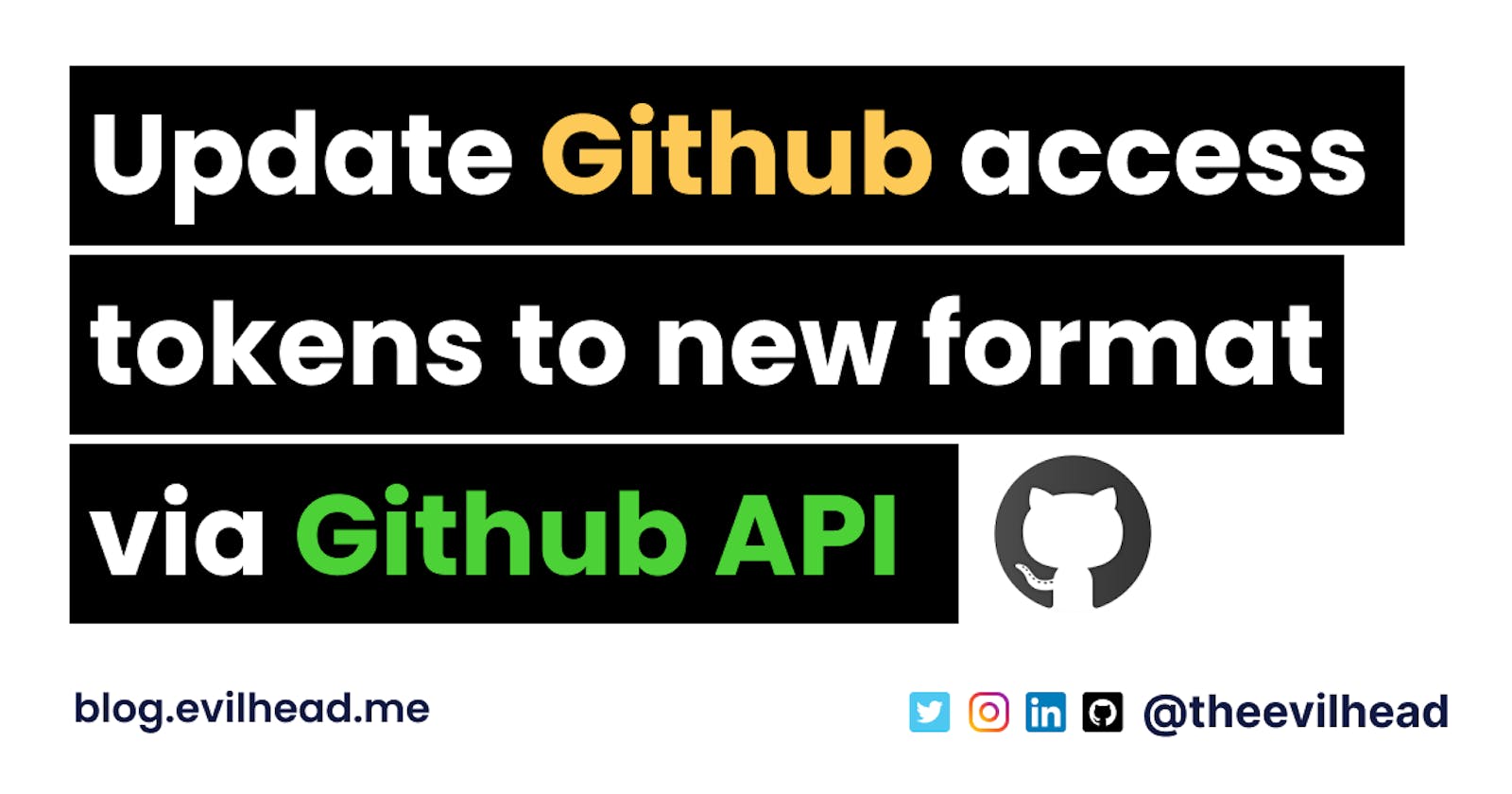 Update Github access tokens to new format via Github API