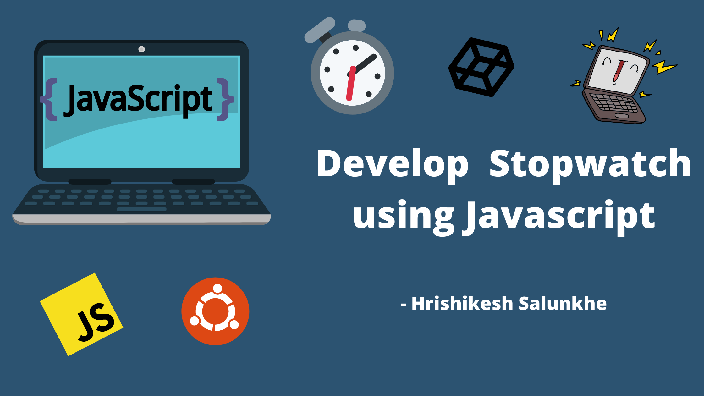 Develop a Stopwatch using Javascript
