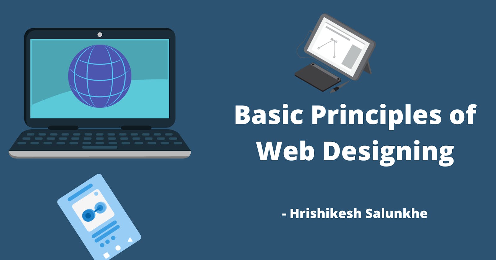 Basic Principles of Web Designing