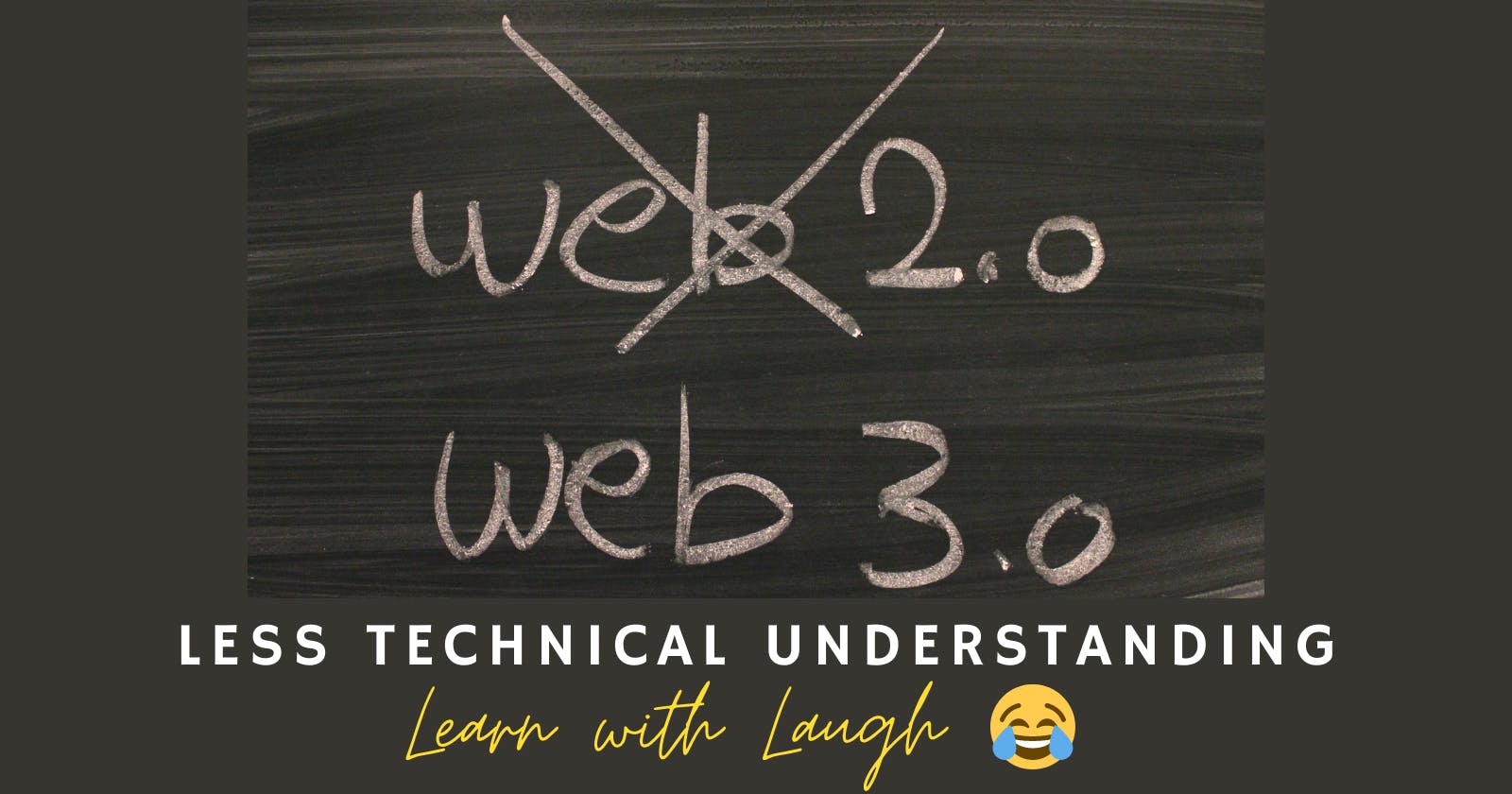 Understanding Web 3.0 in a non-technical way.