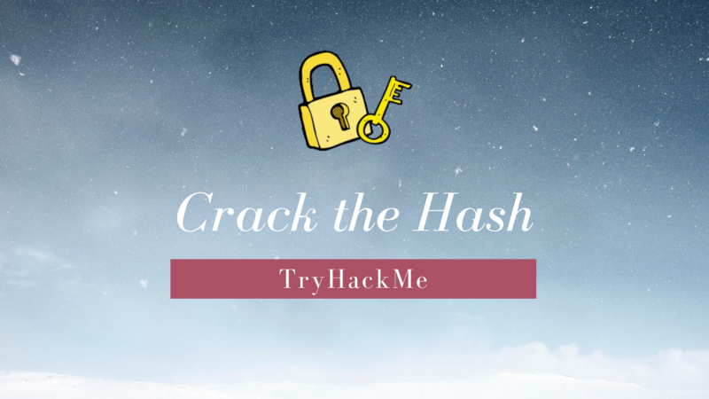 TryHackMe: Crack the Hash | Writeup
