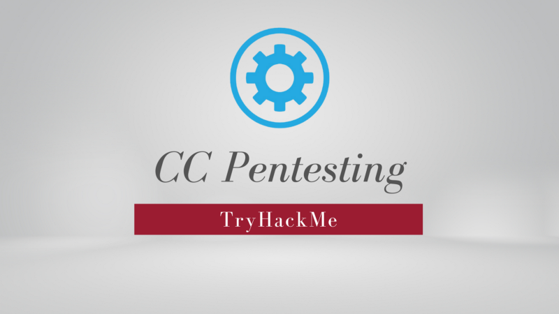 TryHackMe: CC Pentesting | Walkthrough