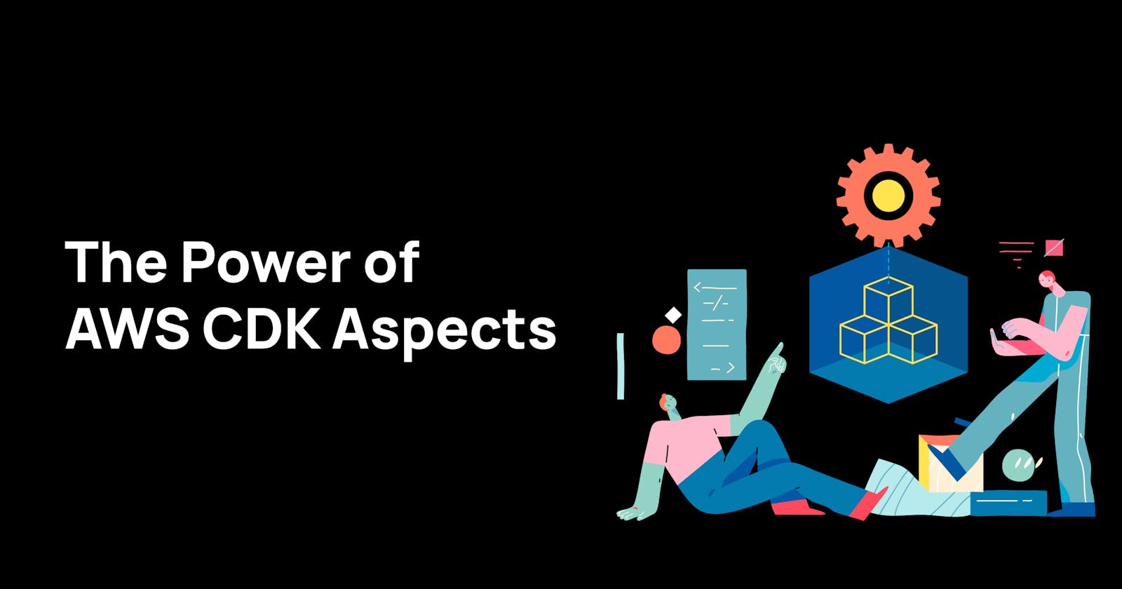 The Power of AWS CDK Aspects