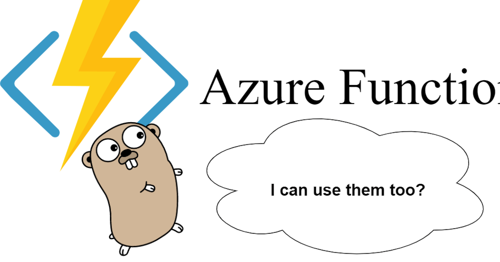 How to Implement Azure Functions in any Language with Custom Handlers