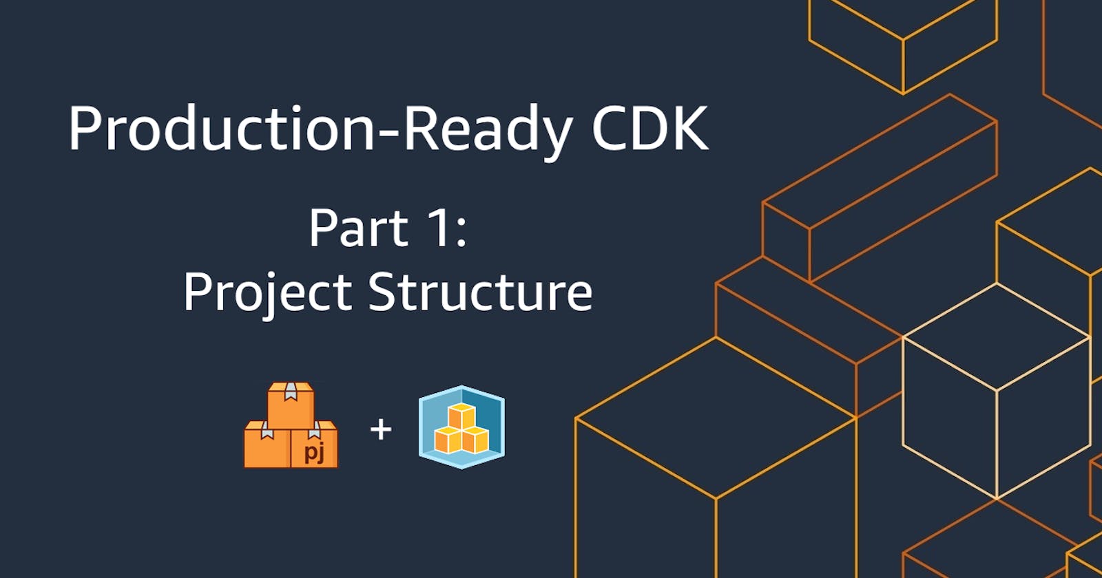 Production-Ready CDK - Project Structure
