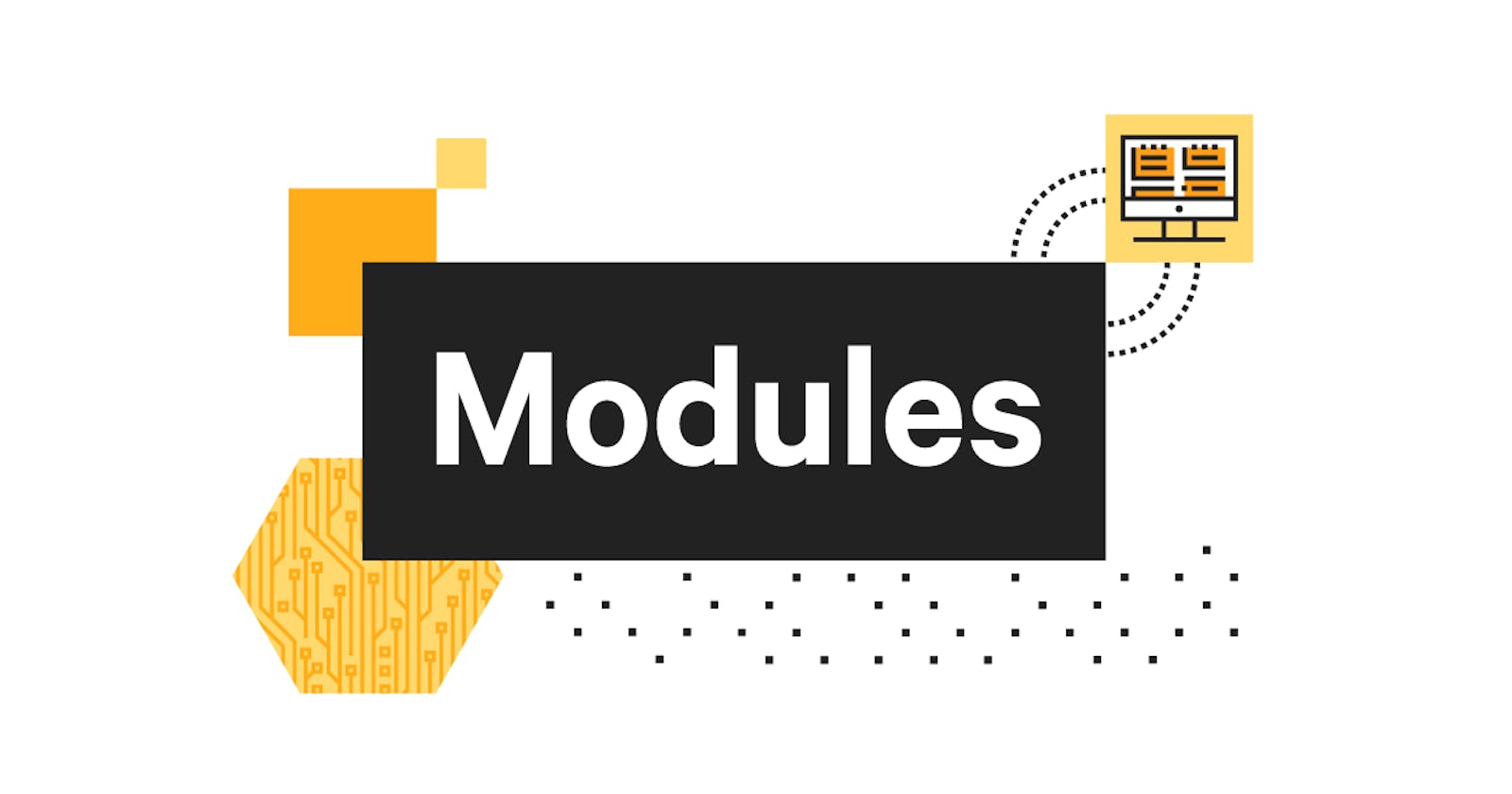All you need to know about Angular Modules