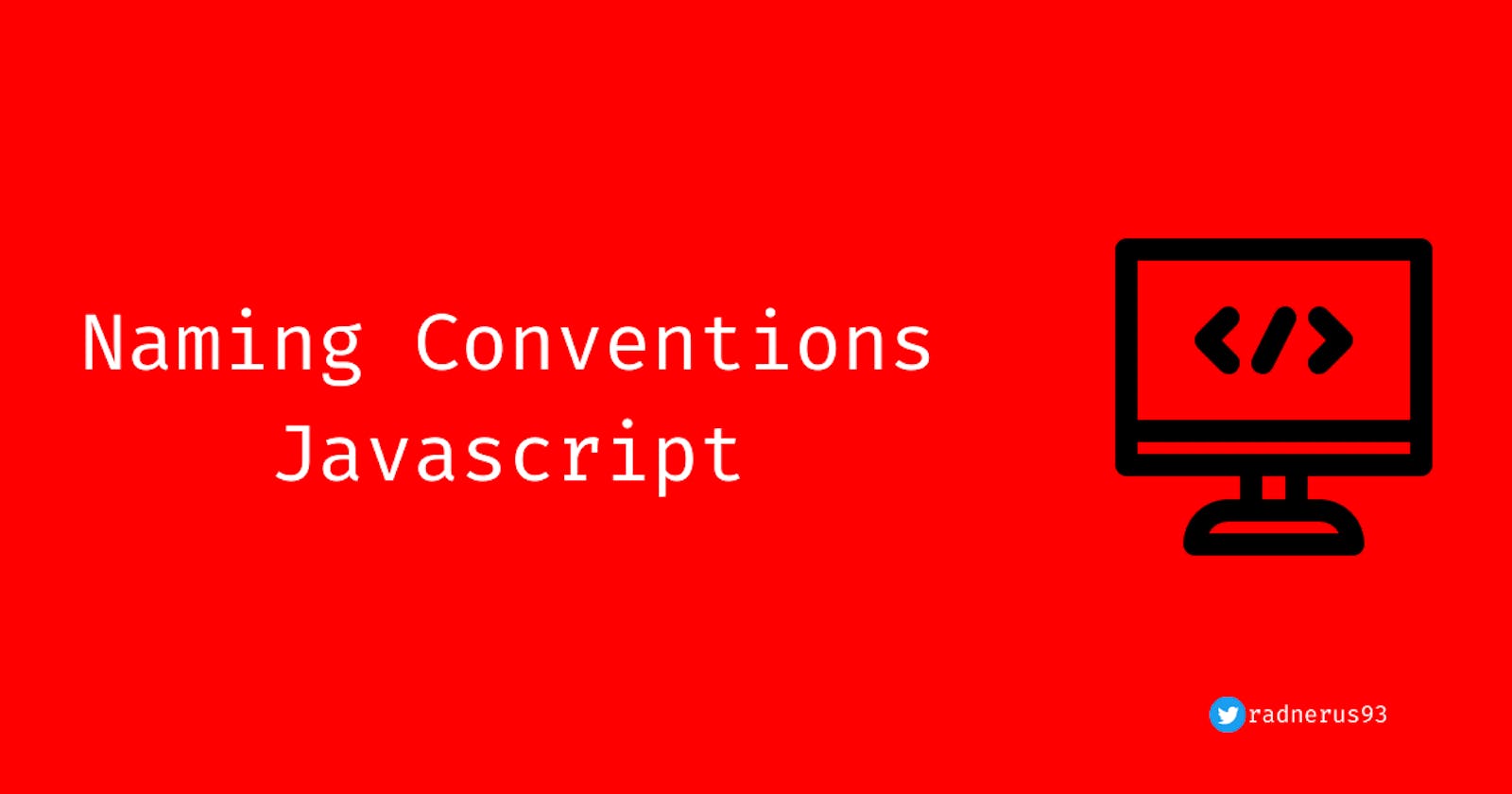 Naming Conventions - Javascript