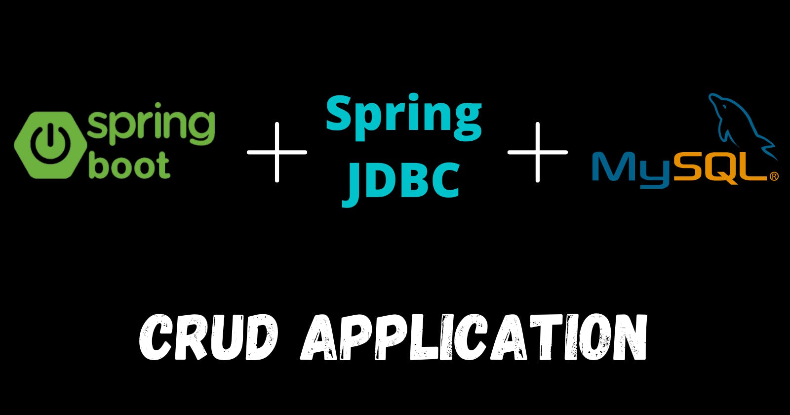 Spring JDBC Template: Complete CRUD application in SpringBoot