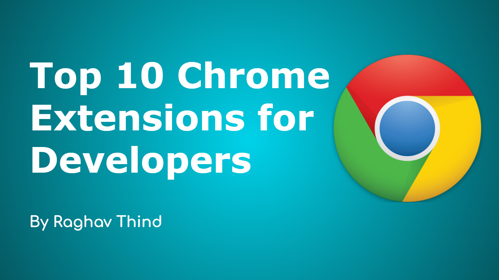 Top 10 Chrome Extensions For Developers