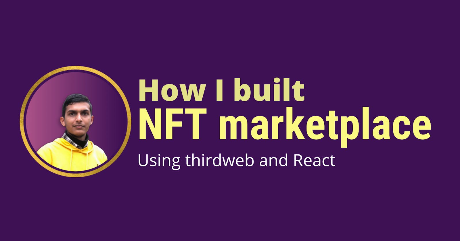 How I built NFTque, a marketplace  for all your NFTs