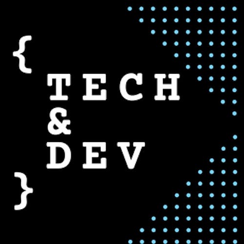{Tech & Dev}