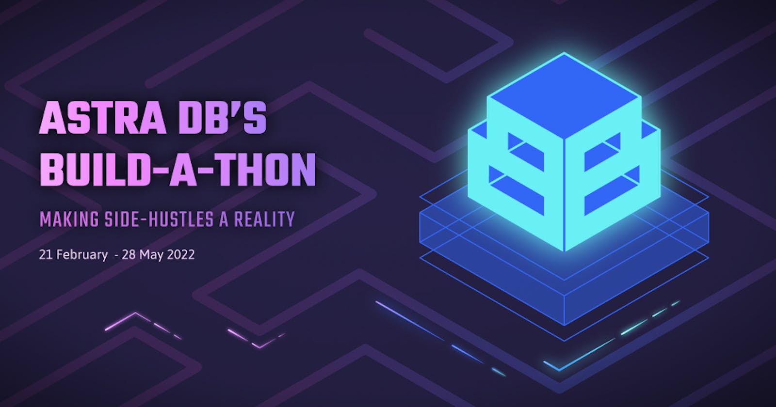 ASTRA DB's BUILD-A-THON
Making Side-Hustles A Reality