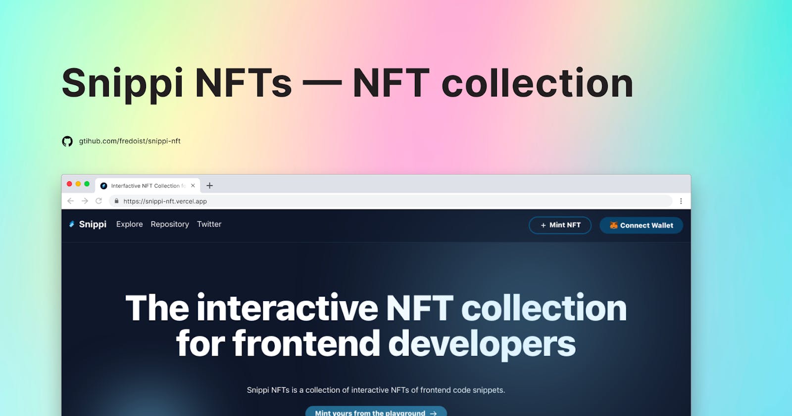 🔮 Snippi NFTs: The interactive NFT collection for frontend developers