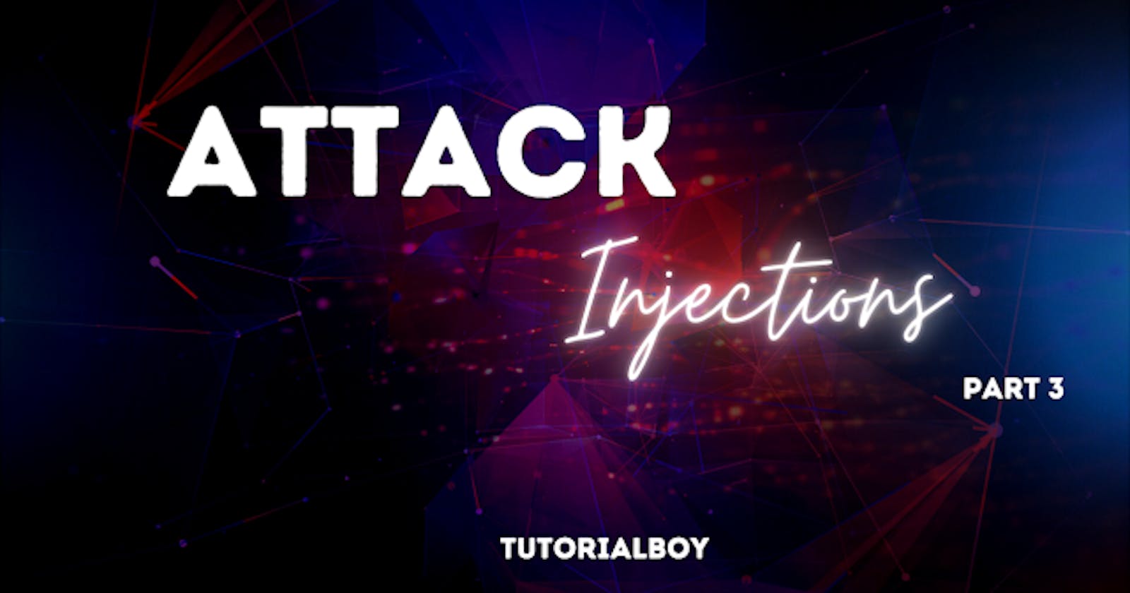 A Summary Of Fancy Attack Injection Methods — Part 3