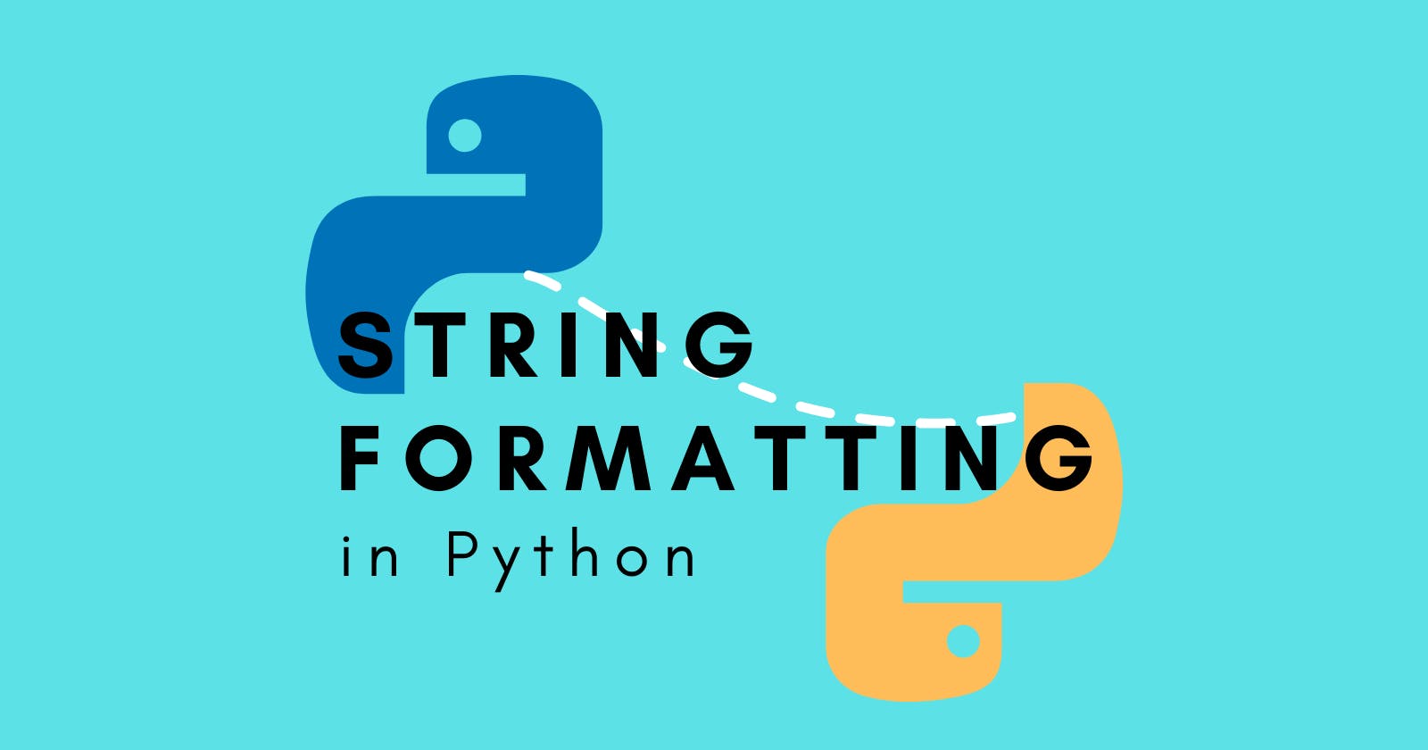4 Ways of String Formatting in Python - Guide
