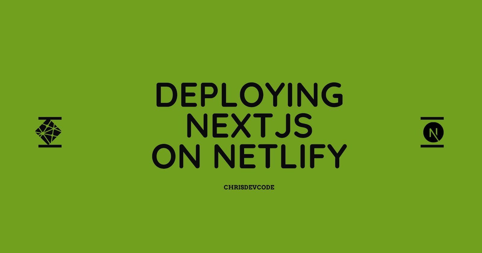 Deploying NextJS on Netlify - Starter Template