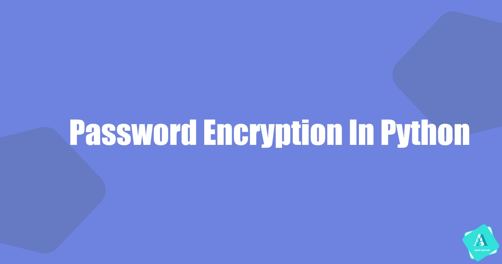 Password Encryption Using Python