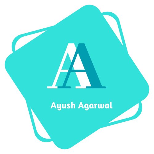 Ayush Agarwal Blogs