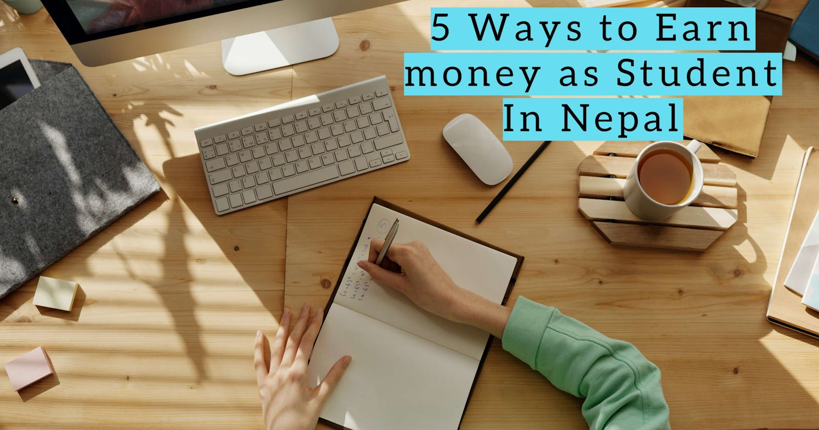 5 ways to make money as a Student in Nepal 💸