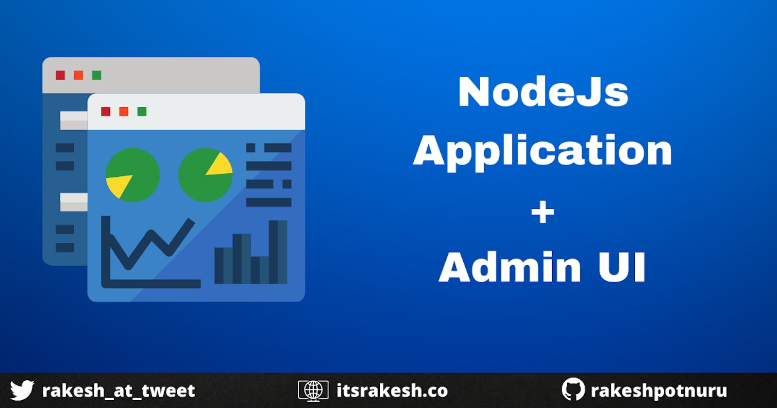 Auto-generate your NodeJs app + Admin-UI 😳