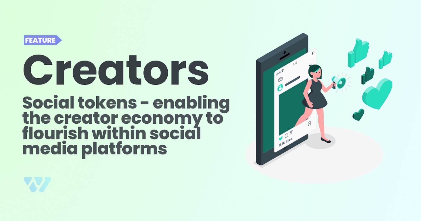 Social Tokens — Enabling the creator economy to flourish within social media platforms