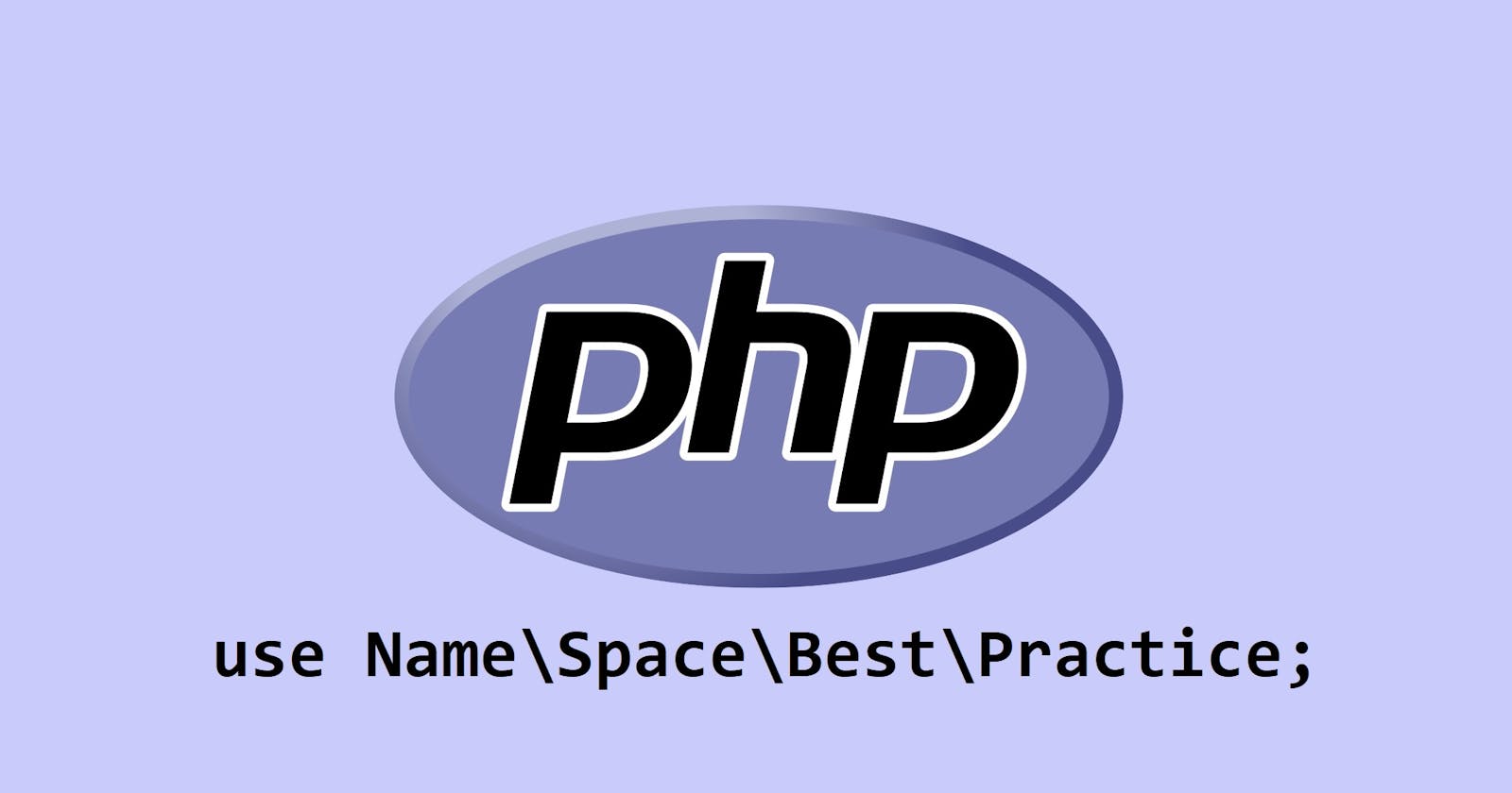 PHP Namespace Best Practice