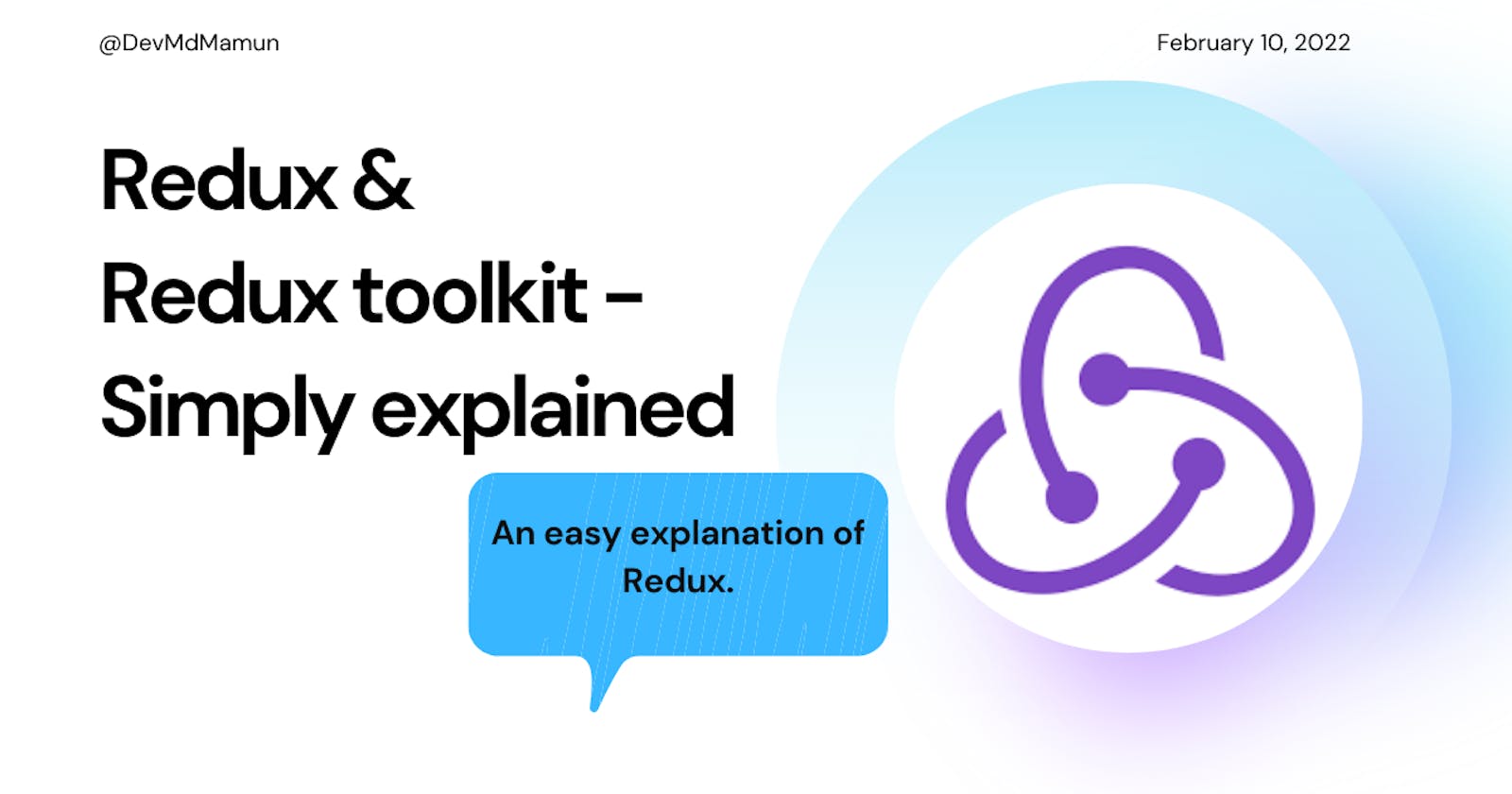 Redux and Redux toolkit - simply explained.