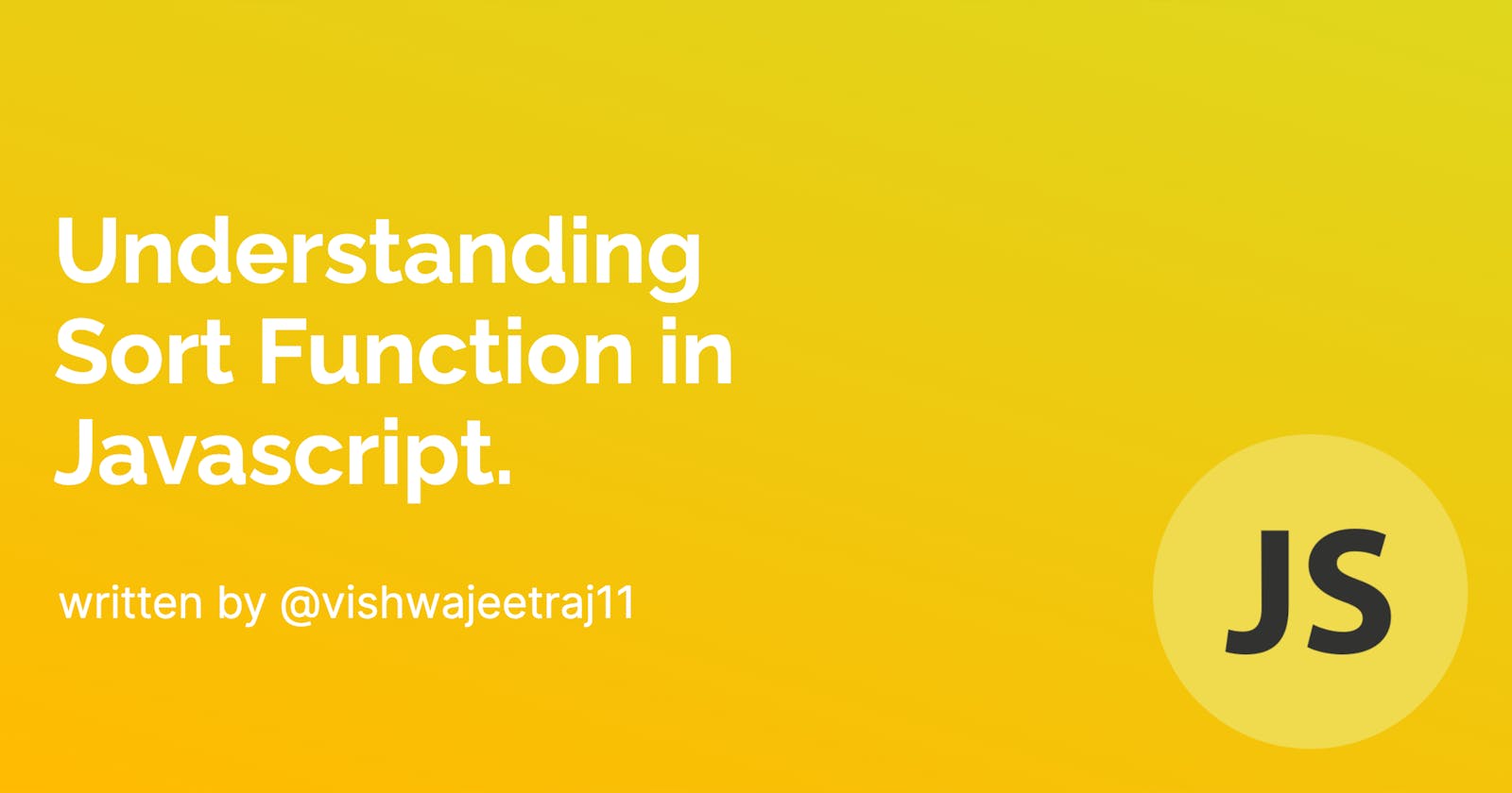 Understanding Sort Function in JavaScript.