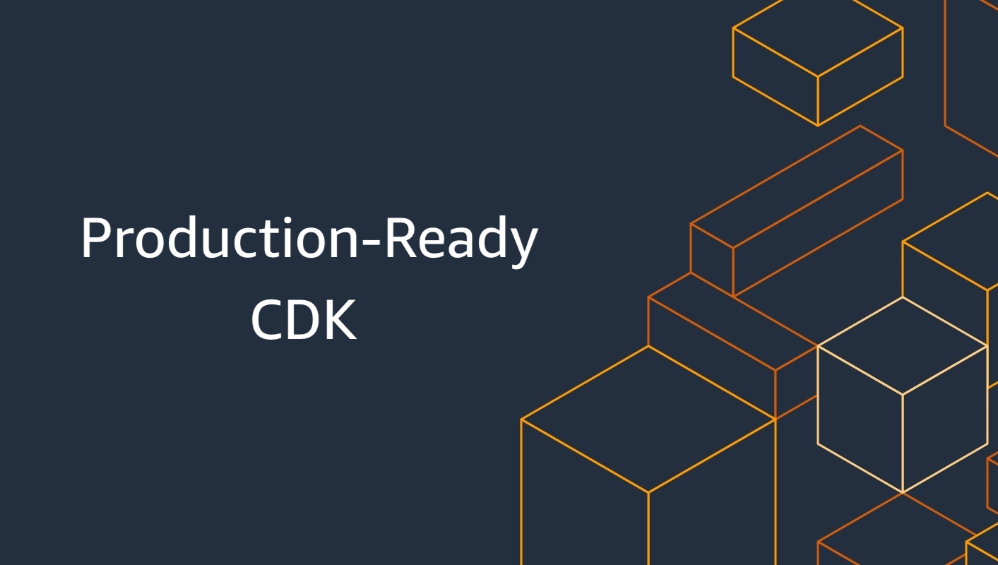 Production-Ready CDK