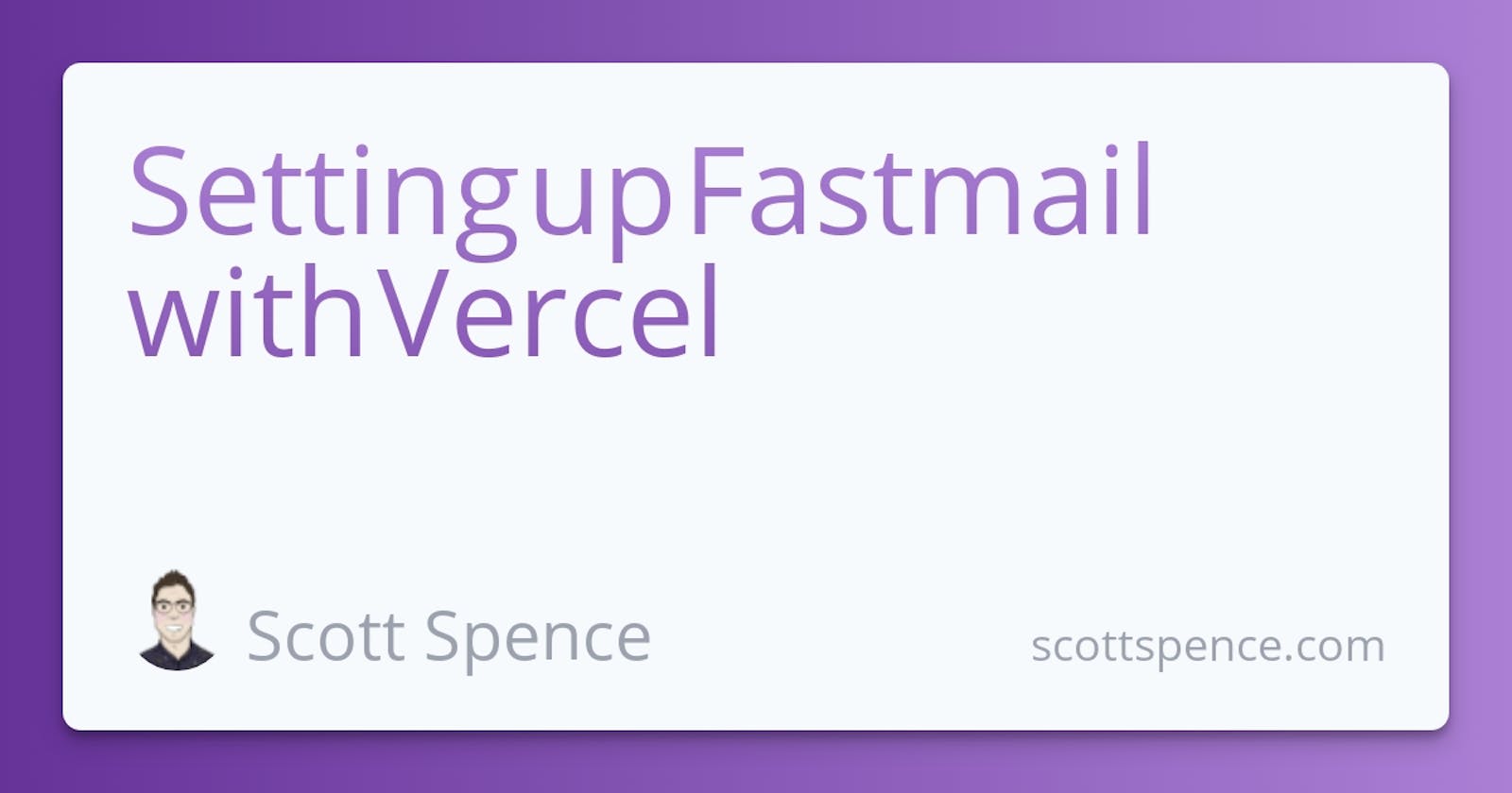 Setting up Fastmail with Vercel