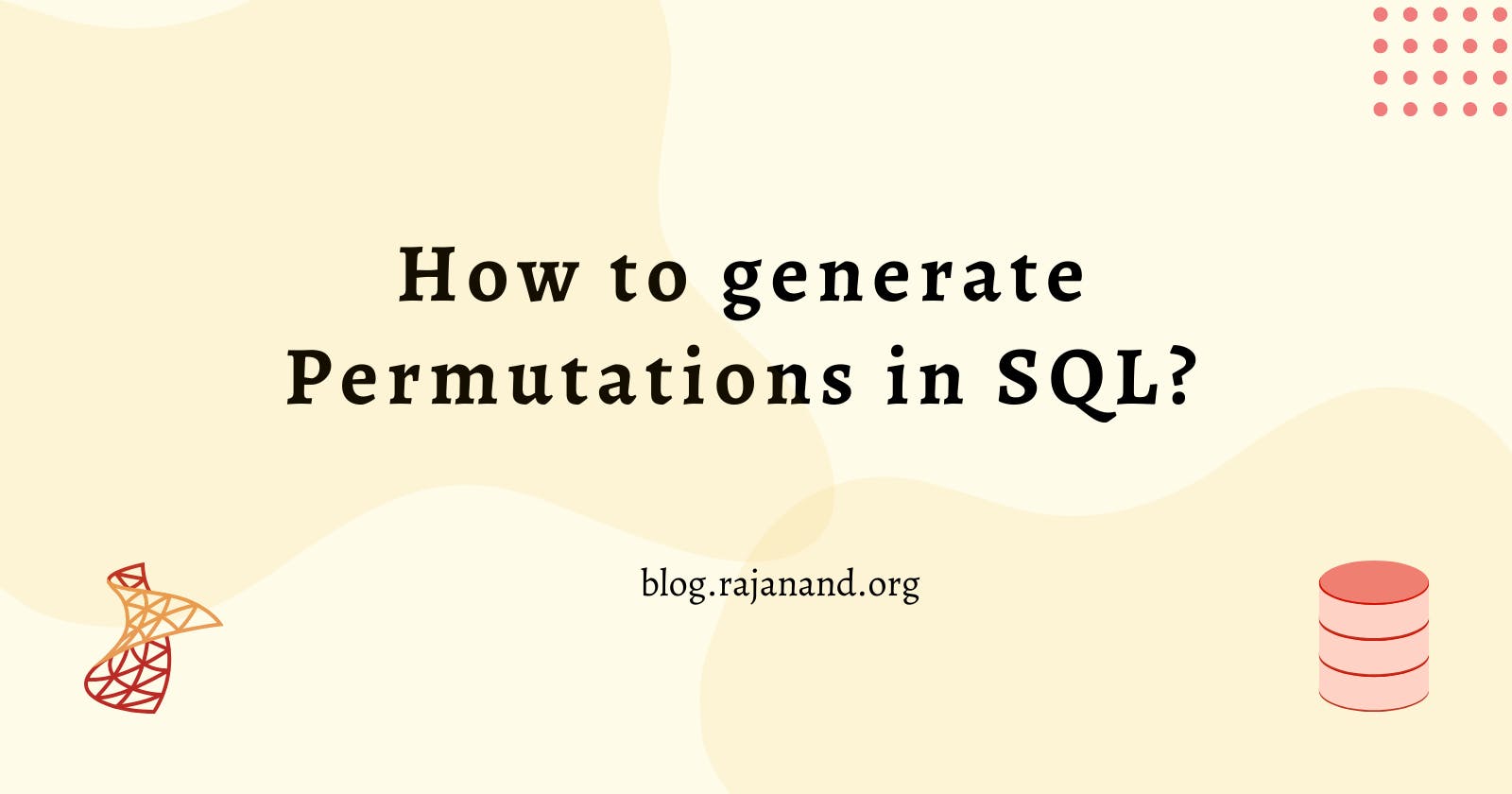 How to generate Permutations in SQL?