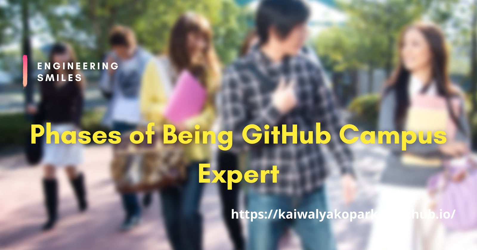 🚩 Phases of being GitHub Campus Expert 🚩