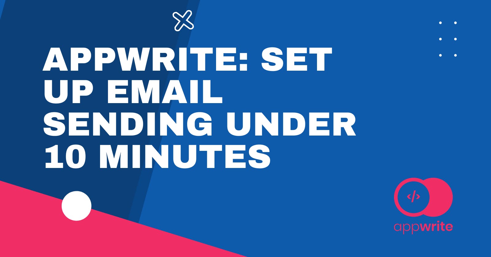 Appwrite: set up email sending under 10 minutes