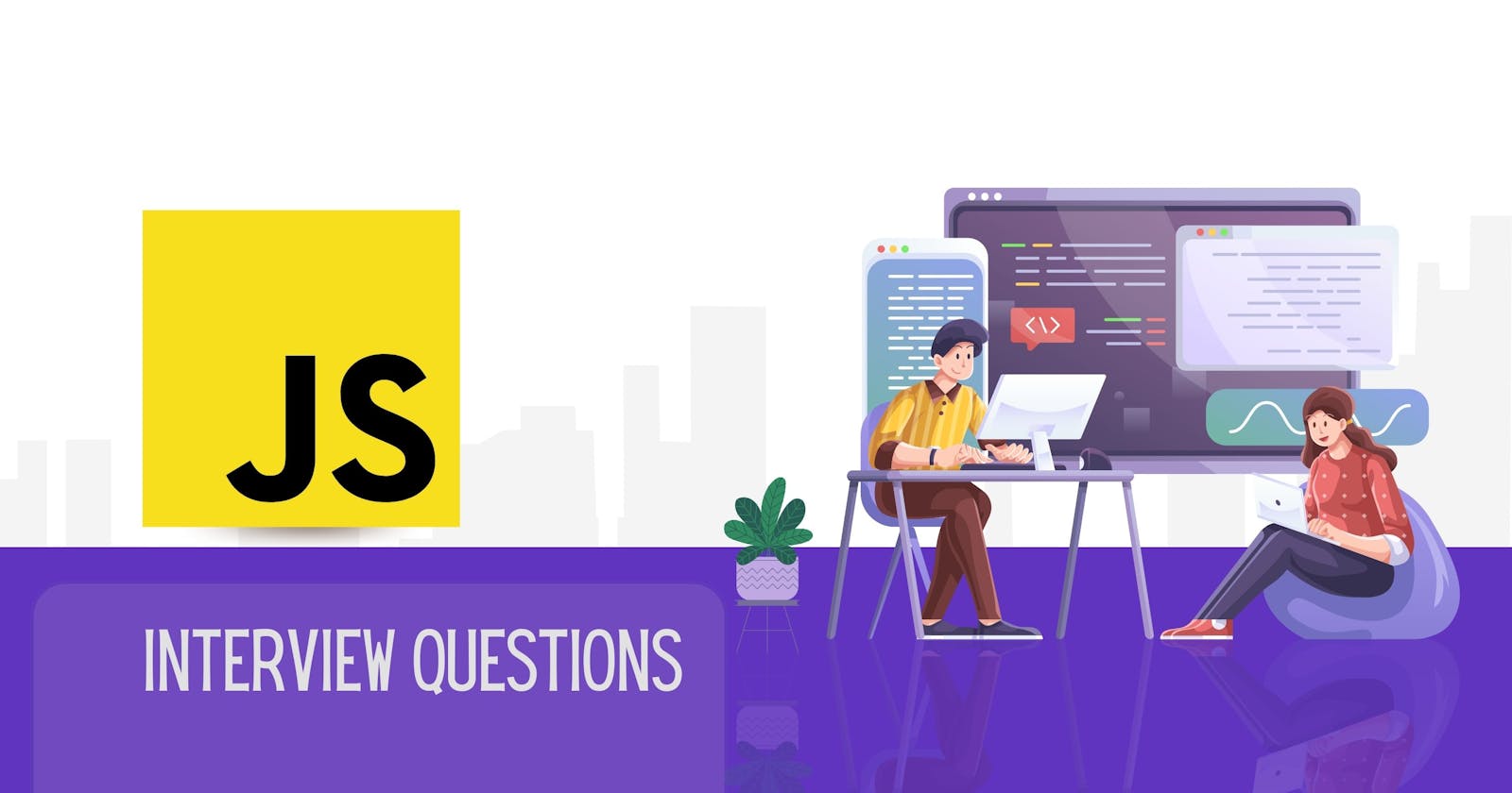 Interview Questions on JavaScript
