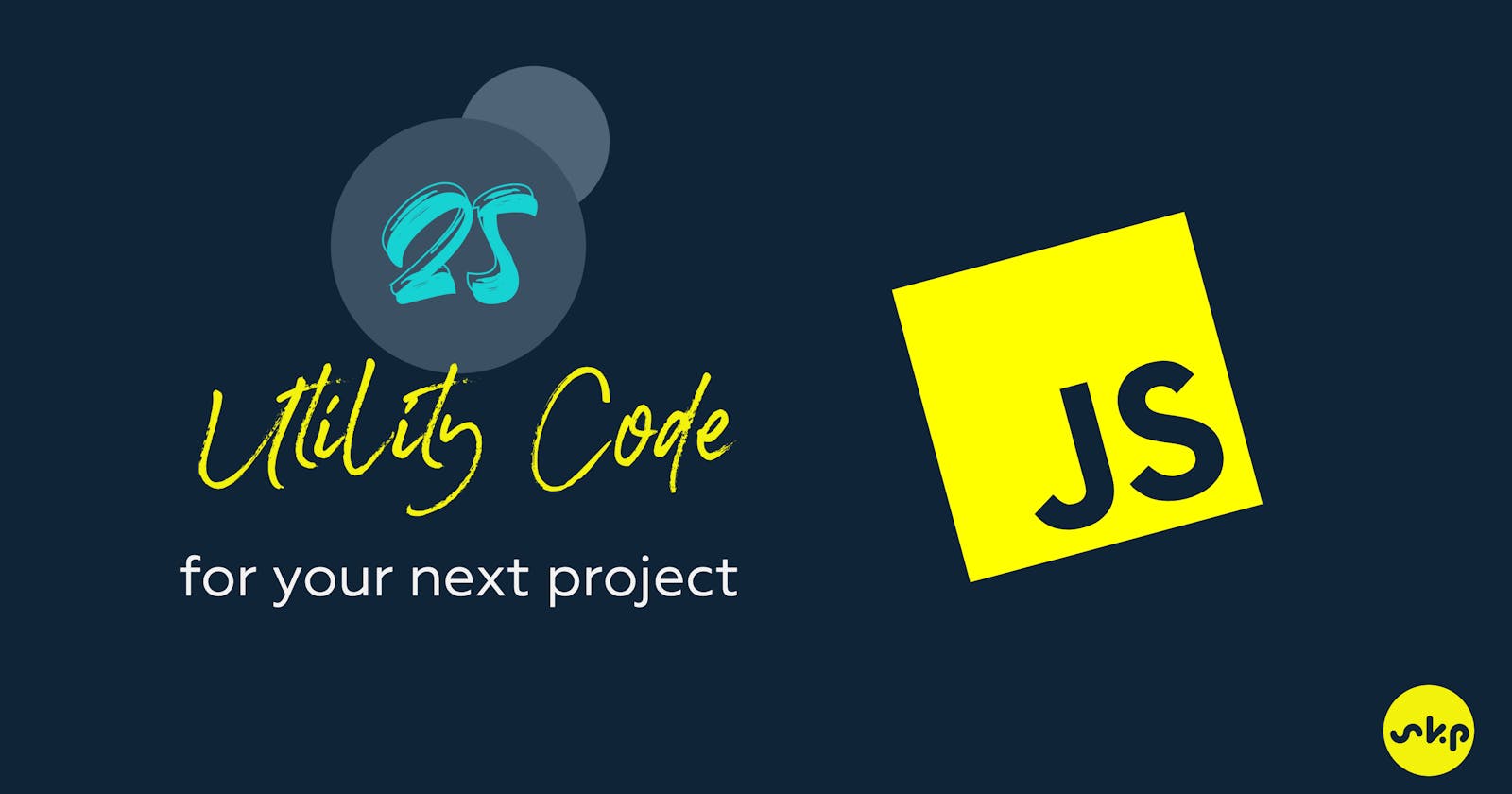 25 Utility Code for your next JavaScript Project