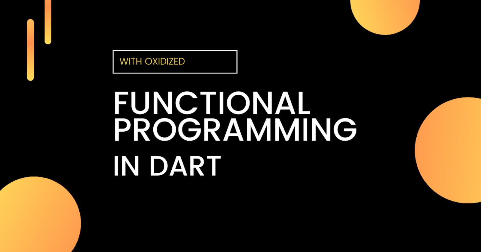 Functional Programming in Dart